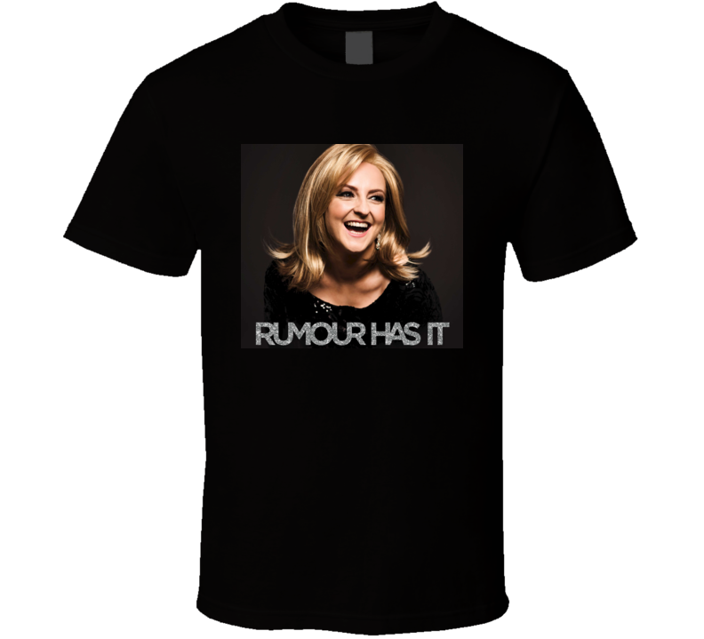 Adele Rumour Has It t shirt Adele Rumour Has It t shirt