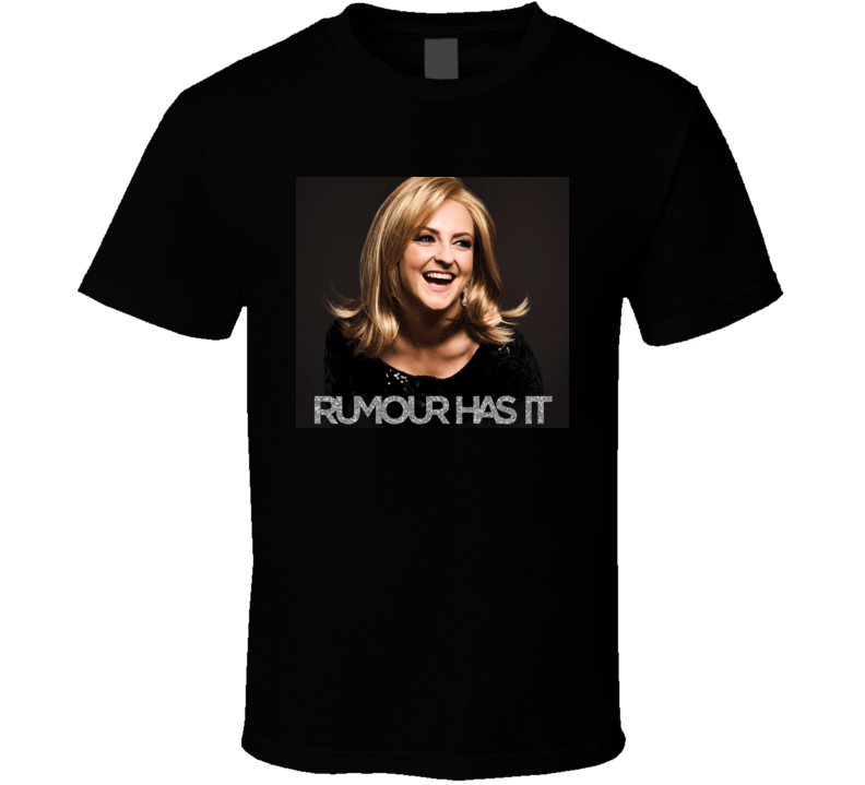 Adele Rumour Has It t shirt