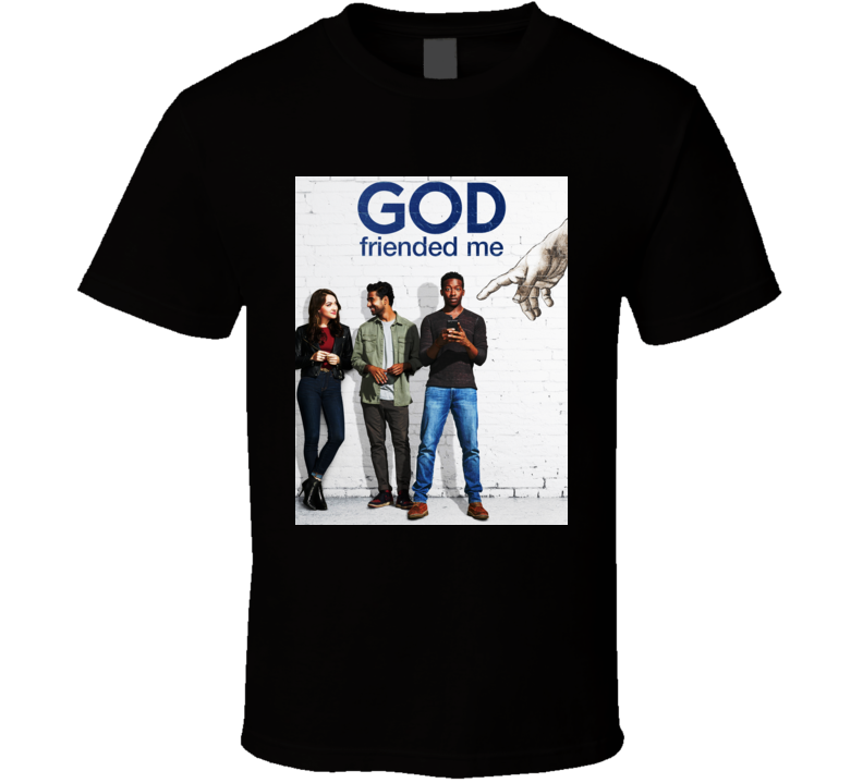 God Friended Me Television T Shirt