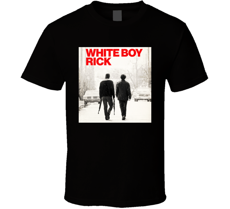 White Boy Rick Detroit Drug King Pin T Shirt White Boy Rick Detroit Drug King Pin T Shirt