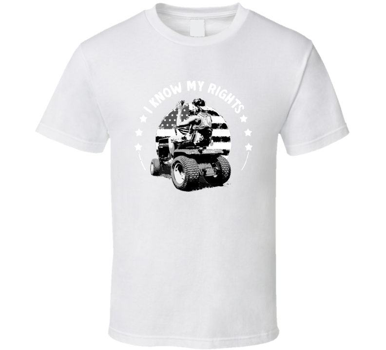 I Know My Rights Steve Jessup T Shirt I Know My Rights Steve Jessup T Shirt