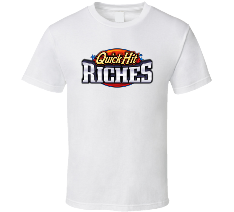 Quick Hit Casino Riches Logo T Shirt