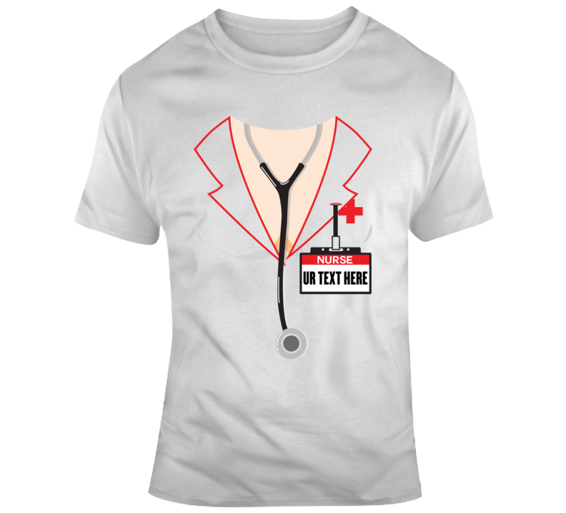 Nurse Scary Halloween Costume Custom Text Put Your Text Here T Shirt