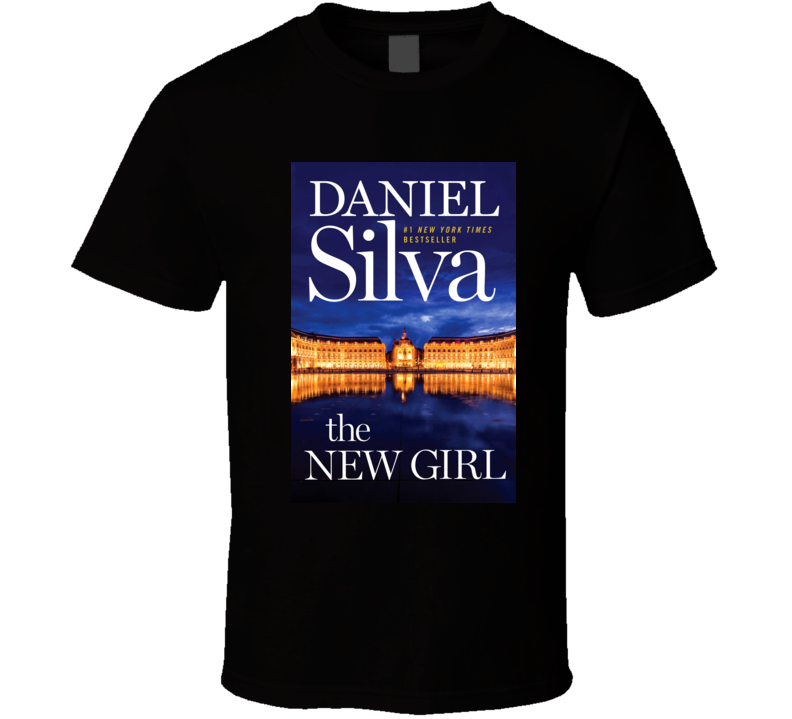 The New Girl By Daniel Silva Novel Book T Shirt