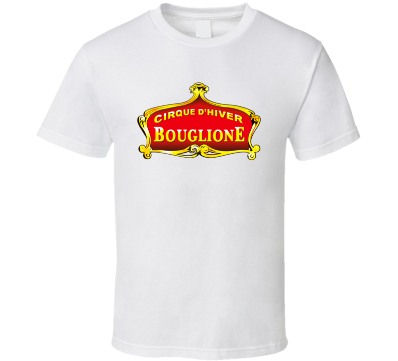 Bouglione Logo Cirque D Hiver T Shirt Bouglione Logo Cirque D Hiver T Shirt