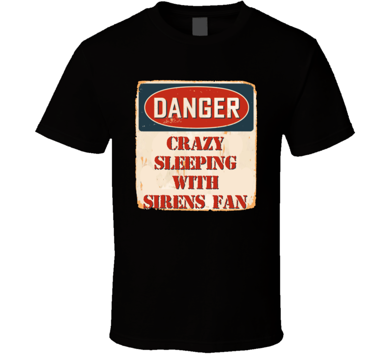 Crazy Sleeping With Sirens Fan Music Artist Vintage Sign T Shirt Crazy Sleeping With Sirens Fan Music Artist Vintage Sign T Shirt