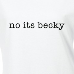 Taylor Swift wears No its Becky T-Shirt 4256819