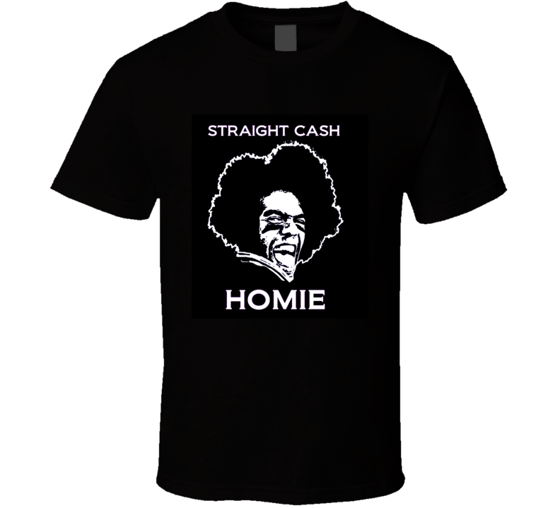 Randy Moss Straight Cash Homie Funny Football T Shirt Randy Moss Straight Cash Homie Funny Football T Shirt