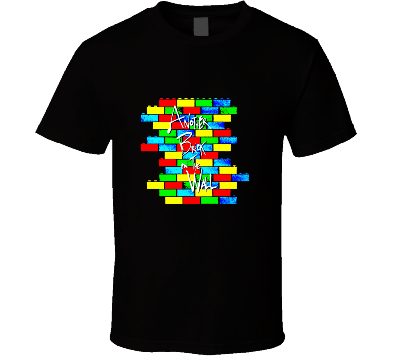 Lego Wall Classic Rock inspired t-shirt Another Brick in the Wall funny retro rock and roll shirts