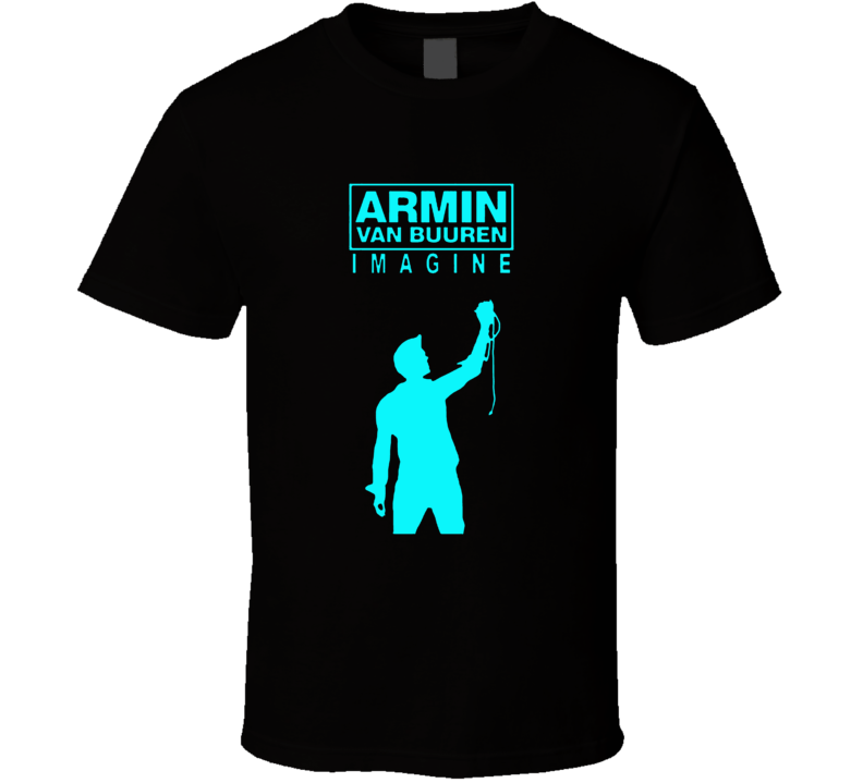 Armin Van Buuren DJ Imagine T Shirt