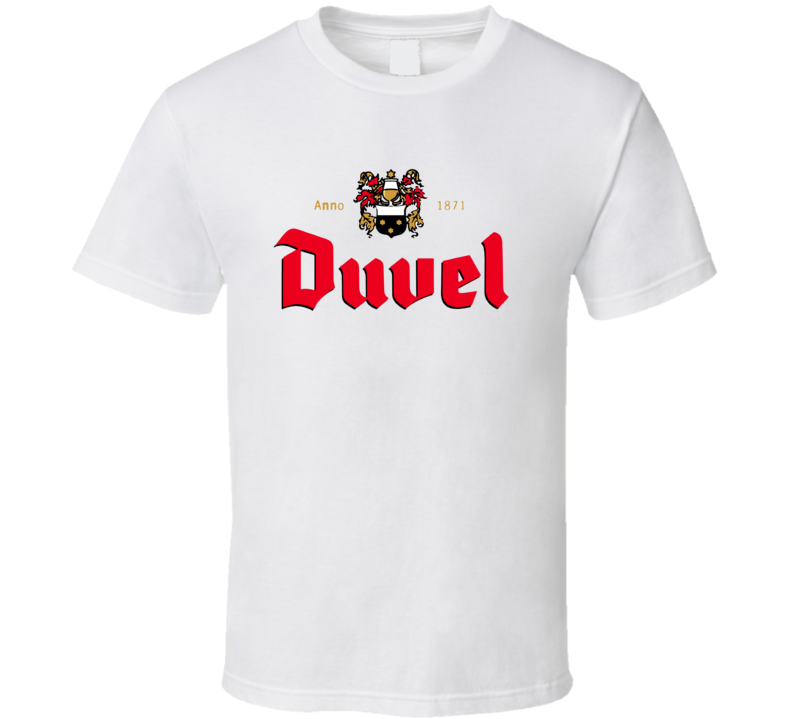 Duvel Belgium Beer Ale Drinking T Shirt Duvel Belgium Beer Ale Drinking T Shirt