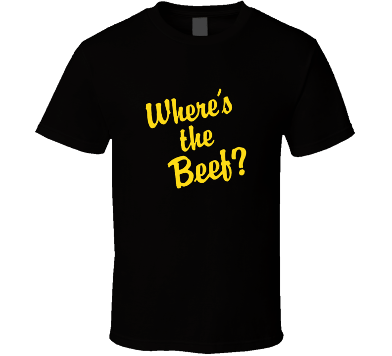 Wheres The Beef 80s Retro Restaurant Slogan T Shirt Wheres The Beef 80s Retro Restaurant Slogan T Shirt