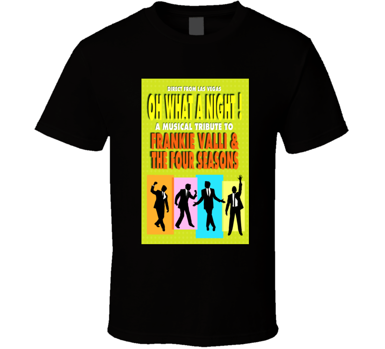 Frankie Valli and The Four Seasons T shirt Frankie Valli and The Four Seasons T shirt