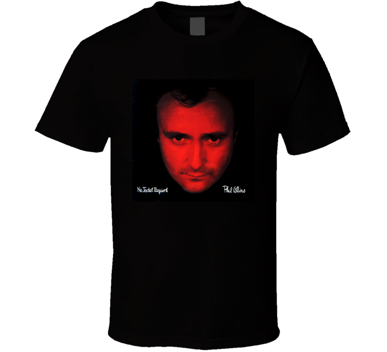 Phil Collins No Jacket Required Album Cover Image T shirt