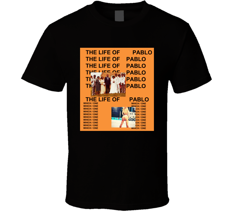 Kanye West The Life Of Pablo Album t shirt Kanye West The Life Of Pablo Album t shirt