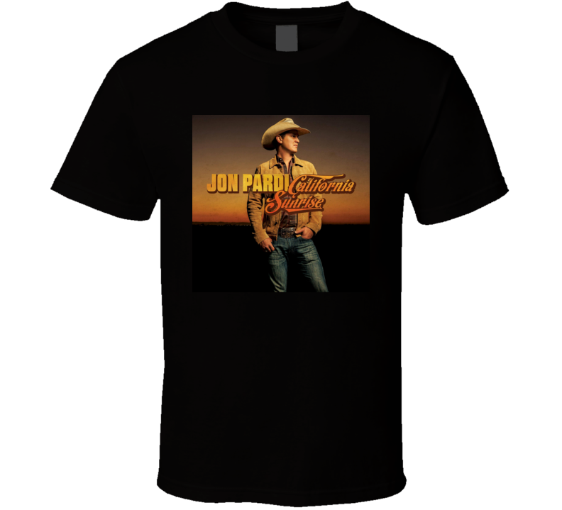 california sunrise Dirt On My Boots Jon Pardi t shirt