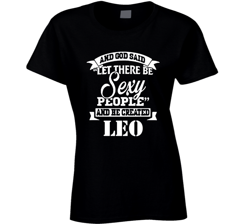 cute sexy Leo zodiac women ladies t shirt