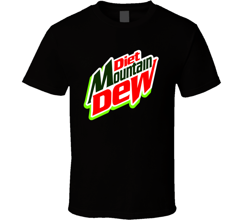 Diet Mountain Dew Tshirt Diet Mountain Dew Tshirt