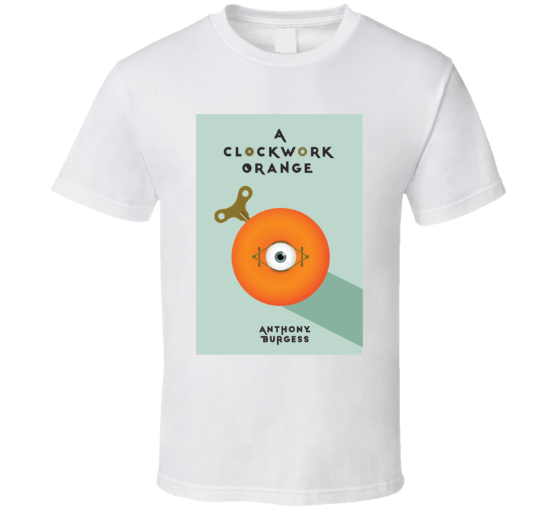 A Clockwork Orange Burgess Novel Shirt