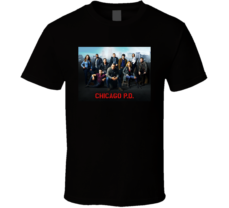 Chicago Pd Drama T Shirt Chicago Pd Drama T Shirt