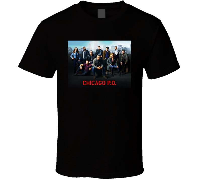 Chicago Pd Drama T Shirt