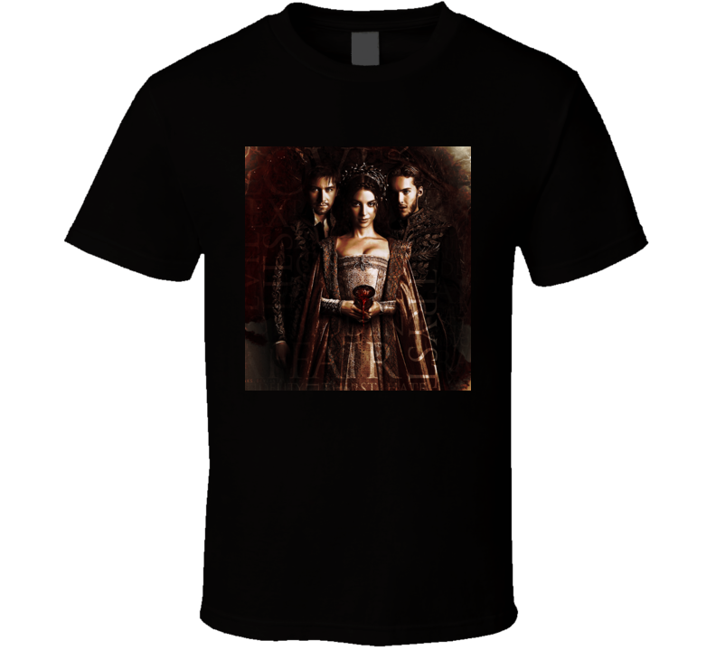 Reign Tv T Shirt Reign Tv T Shirt