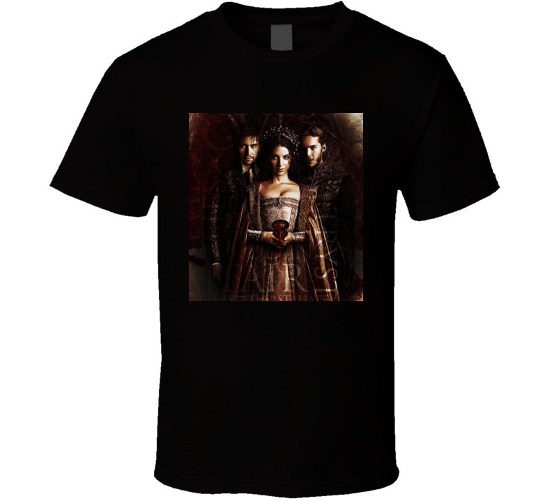 Reign Tv T Shirt