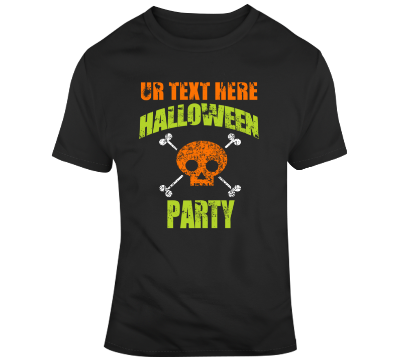 Halloween Party Scary Halloween Costume Custom Text Put Your Text Here T Shirt