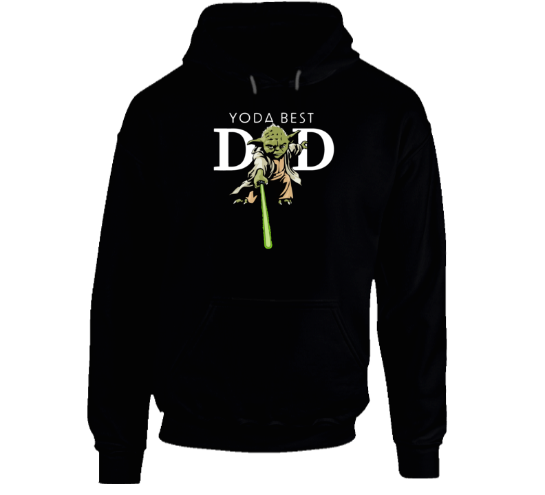 Yoda Lightsaber Best Dad Father's Day Hoodie Yoda Lightsaber Best Dad Father's Day Hoodie
