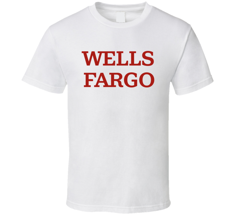 Wells Fargo Logo T Shirt Wells Fargo Logo T Shirt