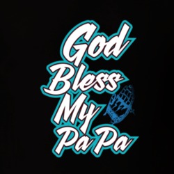 God Bless My Papa T Shirt 39299960