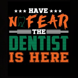 Have No Fear The Dentist Is Here T Shirt 39300009