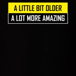 A-little-bit-older-sarcastic-funny- T Shirt 39300014