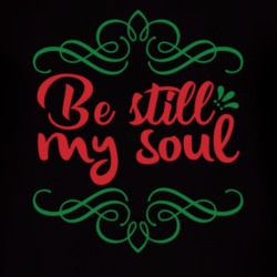 Be Still My Soul-01 T Shirt 39300245