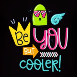 Be You But Cooler T Shirt 39300483