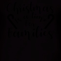 Christmas Is A Time-01 T Shirt 39301417