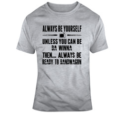 Always T Shirt