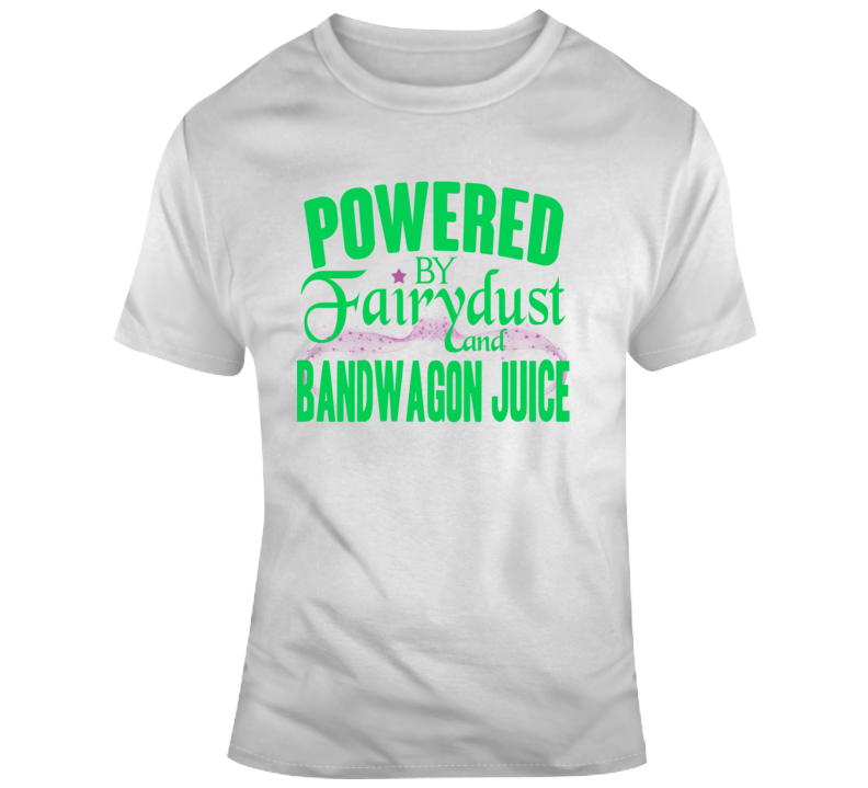Bandwagon Juice T Shirt Bandwagon Juice T Shirt