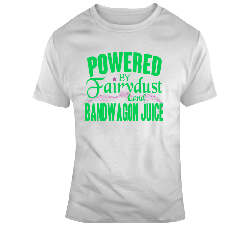 Bandwagon Juice T Shirt