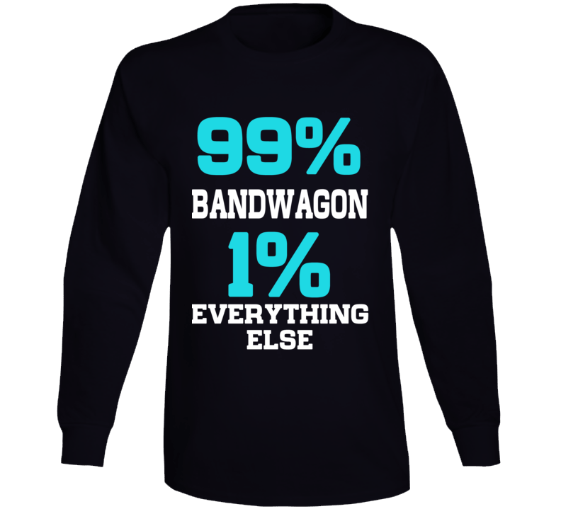 99% Bandwagon Long Sleeve 99% Bandwagon Long Sleeve