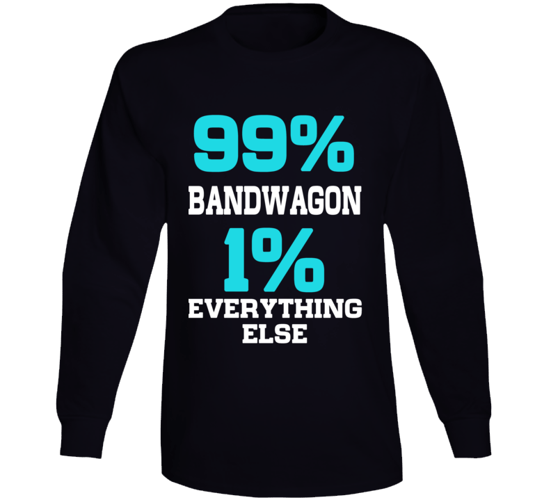 99% Bandwagon Long Sleeve