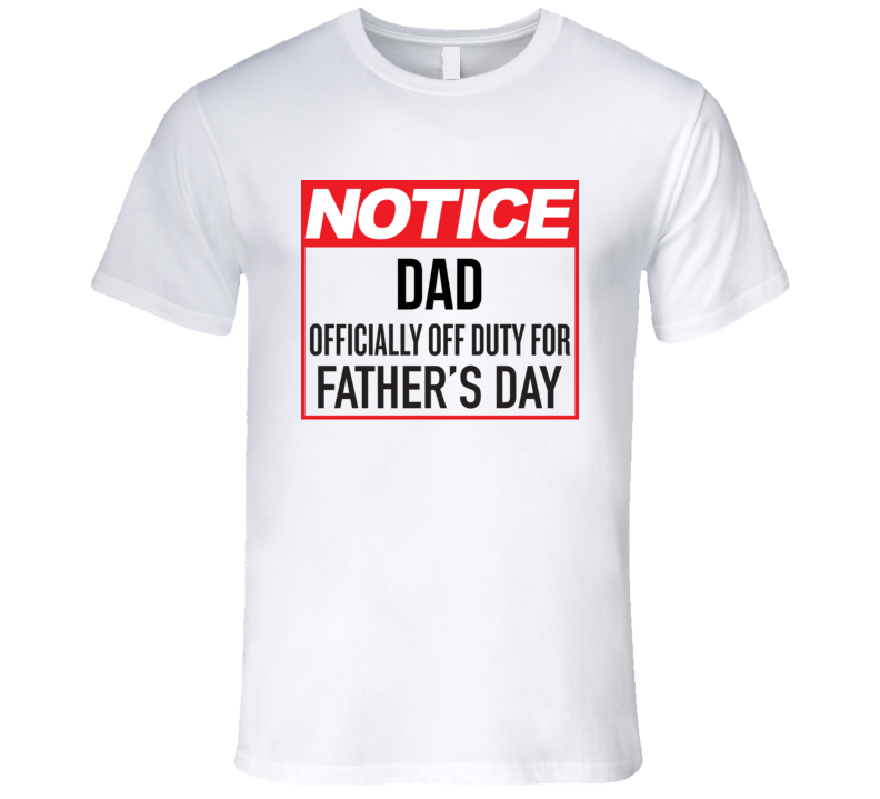 Dads 1 T Shirt Dads 1 T Shirt