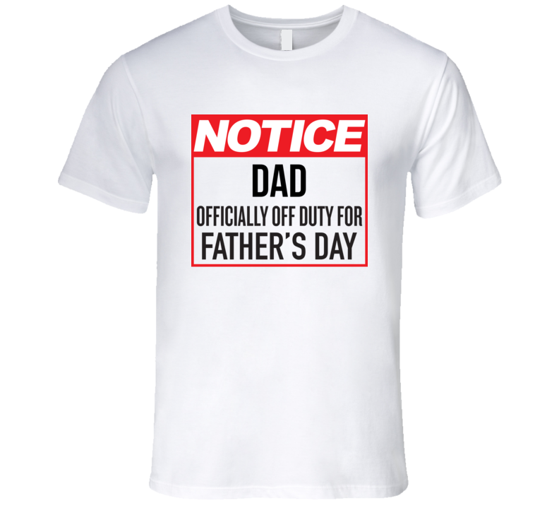 Dads 1 T Shirt