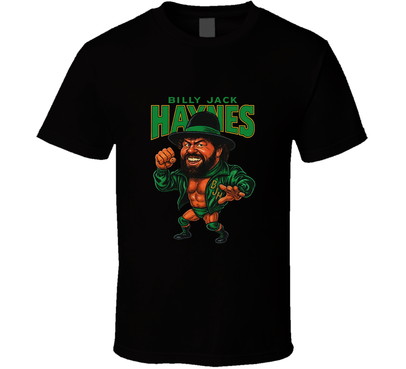 Billy Jack Haynes Retro Wrestling Caricature T Shirt Billy Jack Haynes Retro Wrestling Caricature T Shirt