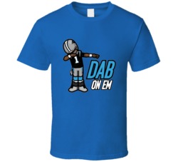 Dab On Em Camren Cam Newton Carolina Football T Shirt 18647613
