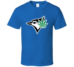 Funny Stoner Blue Jays Baseball Fan T Shirt 24600386