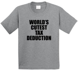 World's Cutest Tax Deduction Funny T Shirt 35835479