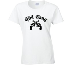 Girl Gang Distressed Guns Bad Girl Club Female Power Crew Ladies T Shirt 38592572