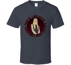 This Is I Believes Called Food Libraries Metalocalypse Skwisgaar Quote T Shirt 39280418