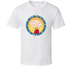 How Does It Feel Family Guy Stewie Quote T Shirt 39280642